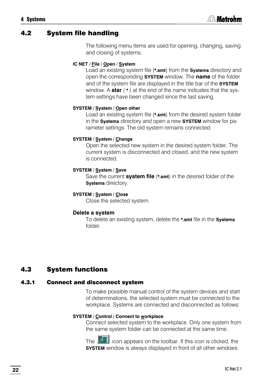2 system file handling, 3 system functions, 1 connect and disconnect system | Metrohm IC Net 2.1 User Manual | Page 30 / 228