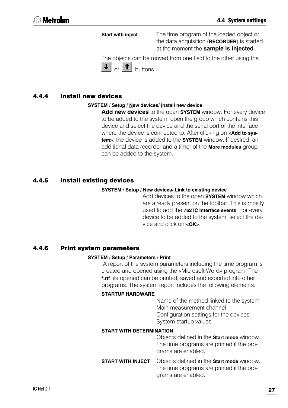 4 install new devices, 5 install existing devices, 6 print system parameters | Metrohm IC Net 2.1 User Manual | Page 35 / 228