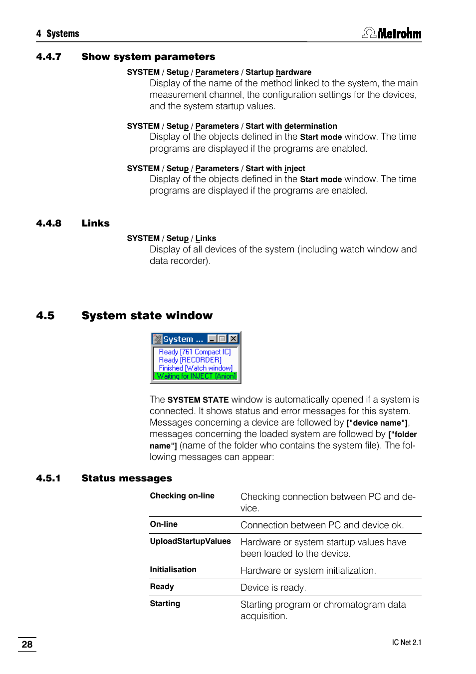7 show system parameters, 8 links, 5 system state window | 1 status messages | Metrohm IC Net 2.1 User Manual | Page 36 / 228