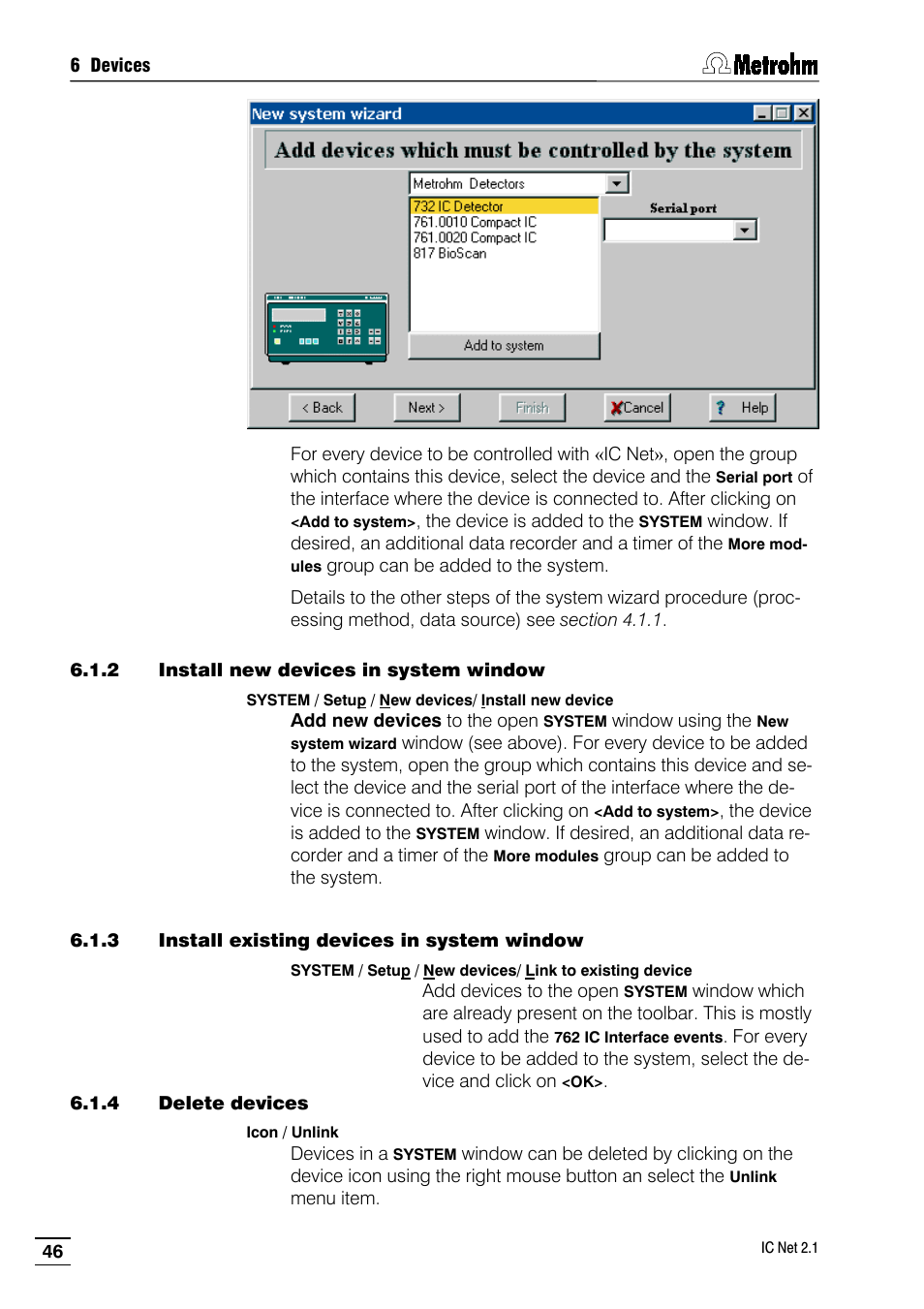 2 install new devices in system window, 3 install existing devices in system window, 4 delete devices | Metrohm IC Net 2.1 User Manual | Page 54 / 228