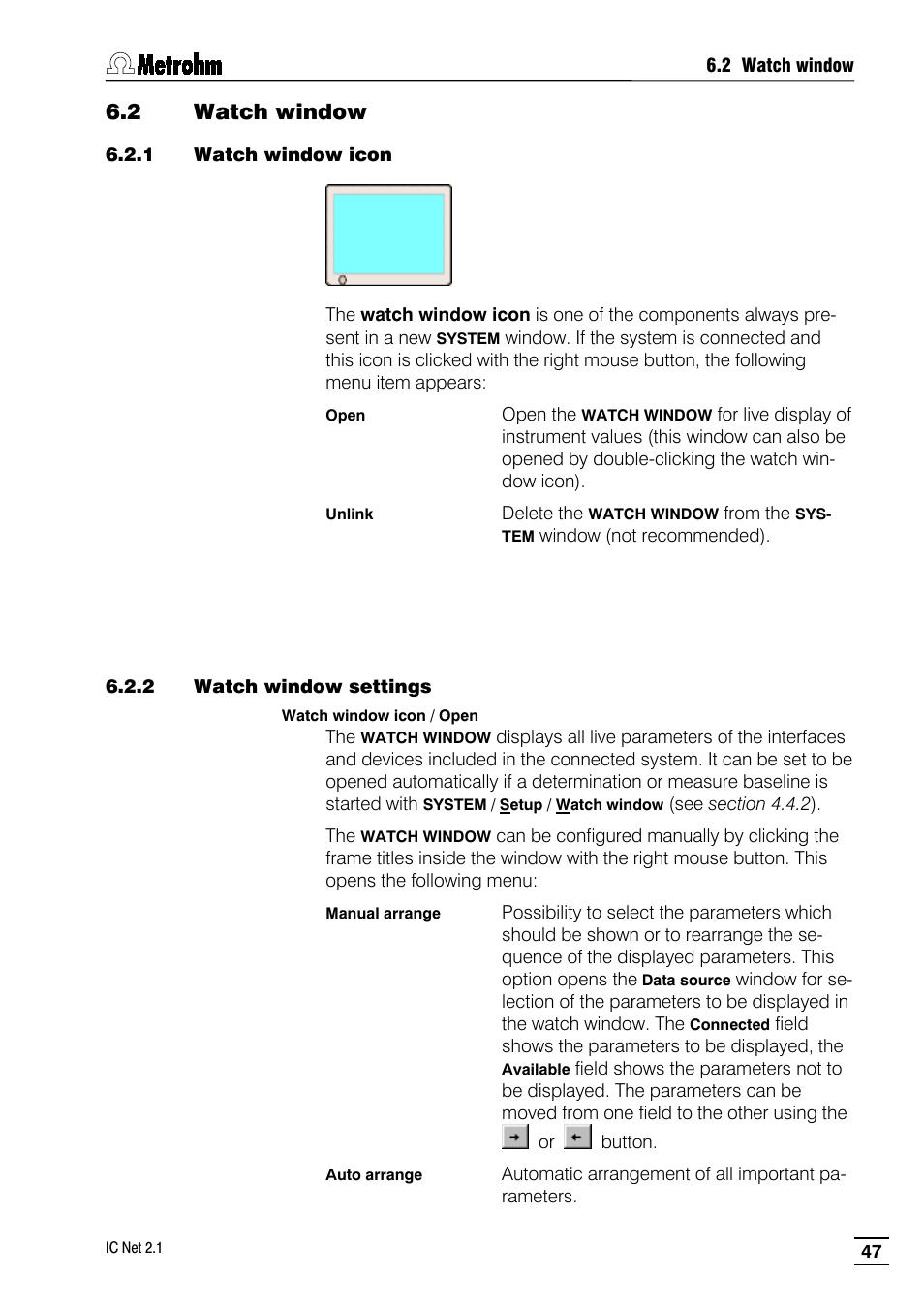 2 watch window, 1 watch window icon, 2 watch window settings | Metrohm IC Net 2.1 User Manual | Page 55 / 228