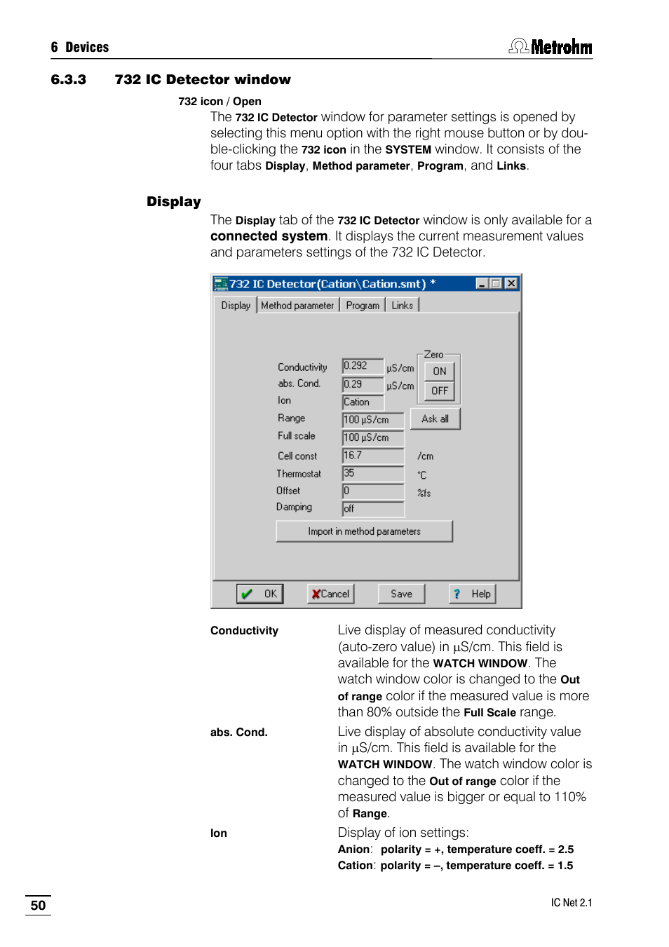 3 732 ic detector window | Metrohm IC Net 2.1 User Manual | Page 58 / 228