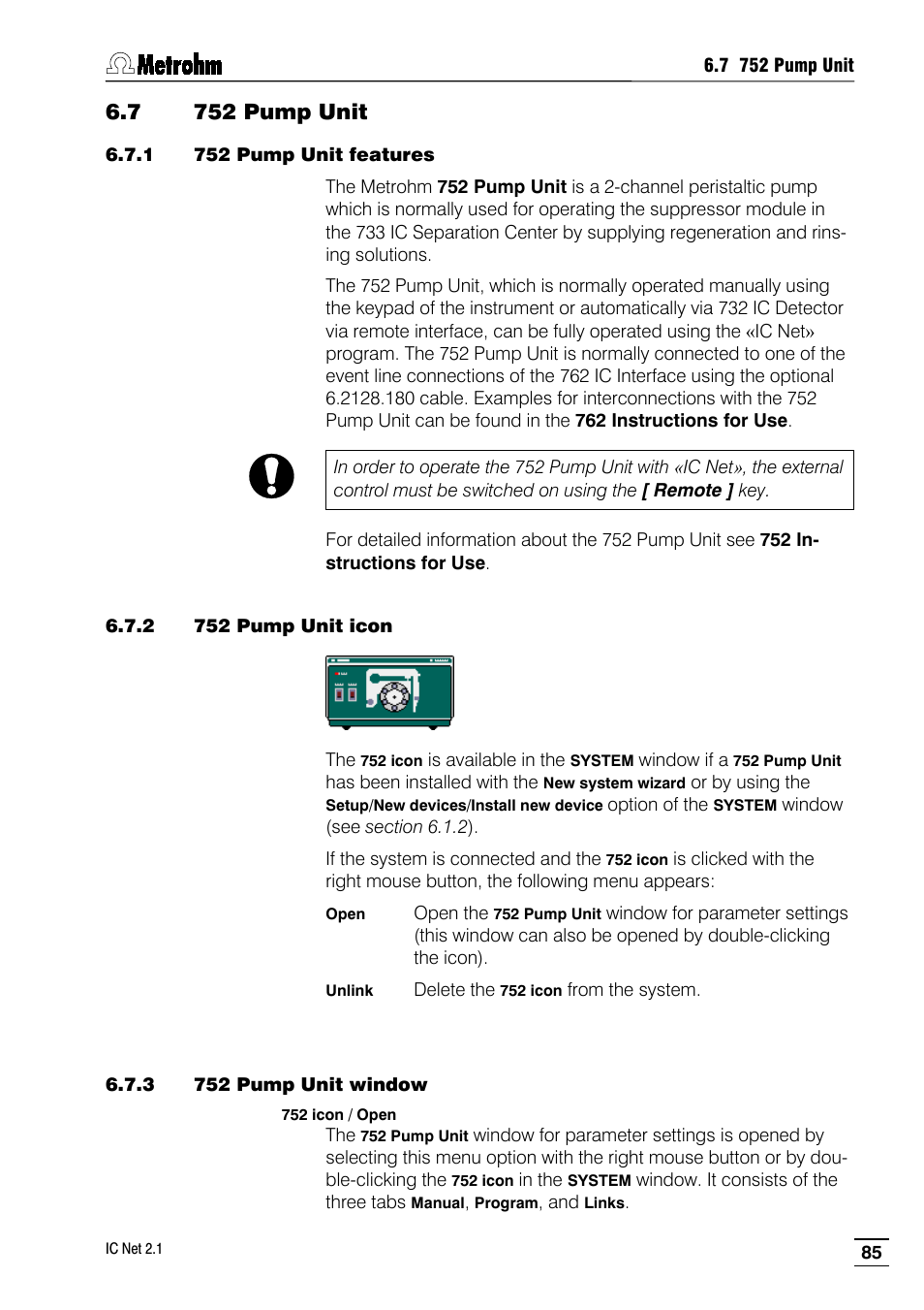 7 752 pump unit, 1 752 pump unit features, 2 752 pump unit icon | 3 752 pump unit window | Metrohm IC Net 2.1 User Manual | Page 93 / 228