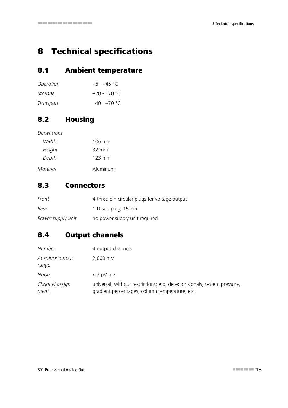 8 technical specifications, 1 ambient temperature, 2 housing | 3 connectors, 4 output channels, Ambient temperature, Housing, Connectors, Output channels | Metrohm 891 Professional Analog Out User Manual | Page 19 / 26