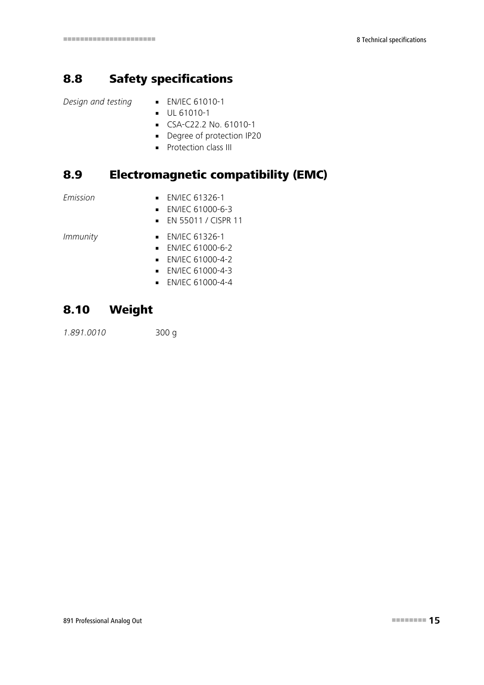8 safety specifications, 9 electromagnetic compatibility (emc), 10 weight | Safety specifications, Electromagnetic compatibility (emc) | Metrohm 891 Professional Analog Out User Manual | Page 21 / 26