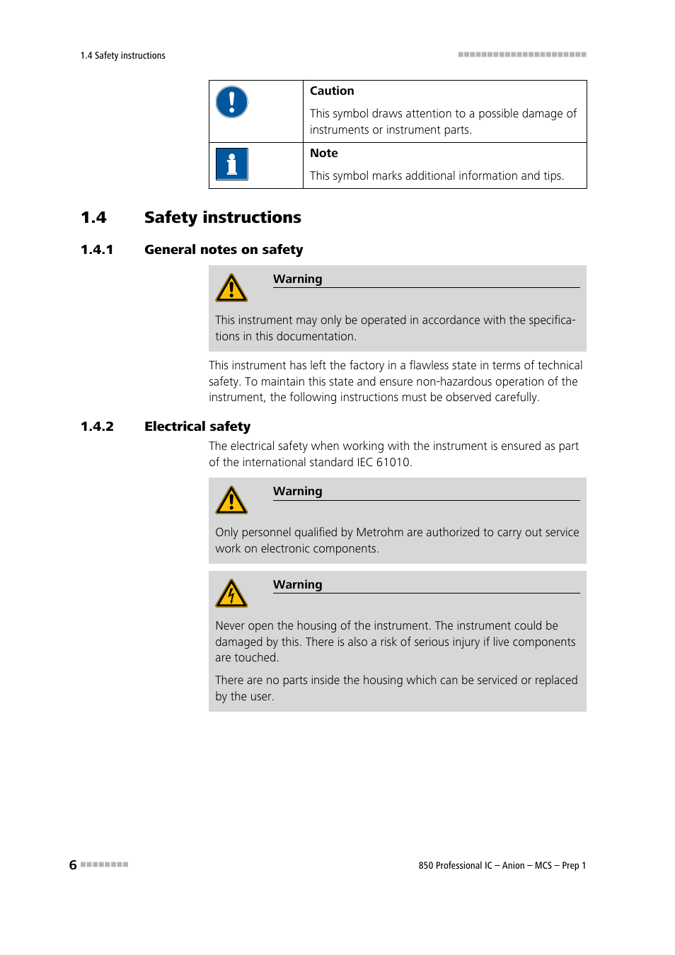 4 safety instructions, 1 general notes on safety, 2 electrical safety | Safety instructions, General notes on safety, Electrical safety | Metrohm 850 Professional IC Anion MCS Prep 1 User Manual | Page 16 / 145