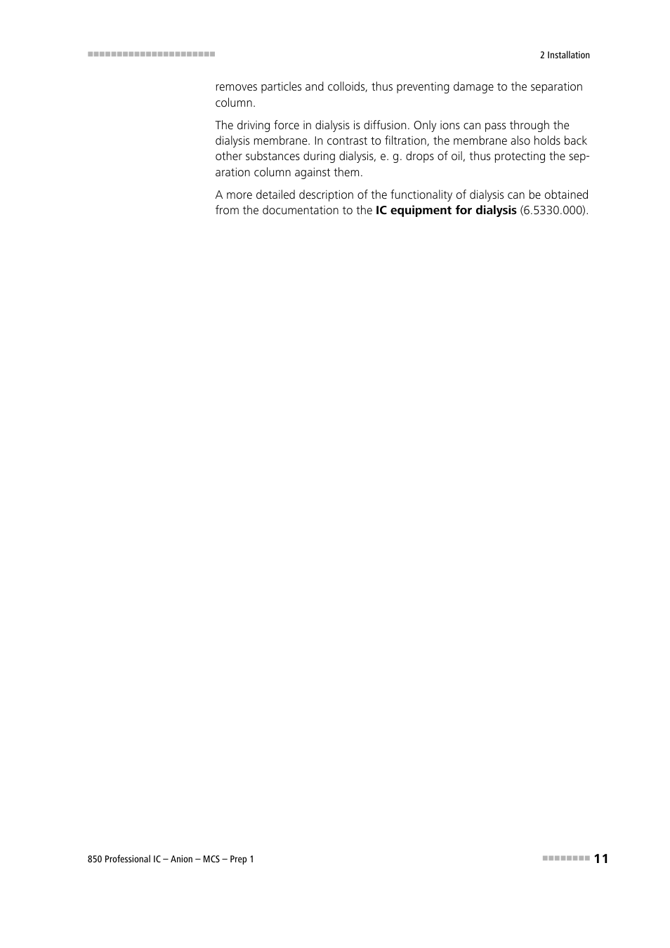Metrohm 850 Professional IC Anion MCS Prep 1 User Manual | Page 21 / 145