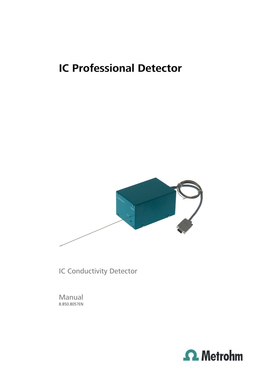 Metrohm 850 Professional IC Detector - iDetector User Manual | 30 pages