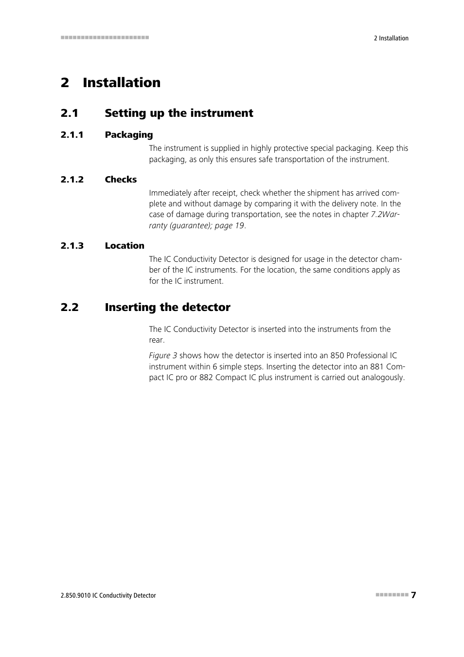 2 installation, 1 setting up the instrument, 1 packaging | 2 checks, 3 location, 2 inserting the detector, Setting up the instrument, Packaging, Checks, Location | Metrohm 850 Professional IC Detector - iDetector User Manual | Page 15 / 30