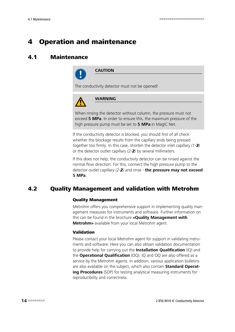 4 operation and maintenance, 1 maintenance, 2 quality management and validation with metrohm | Maintenance, Quality management and validation with metrohm | Metrohm 850 Professional IC Detector - iDetector User Manual | Page 22 / 30