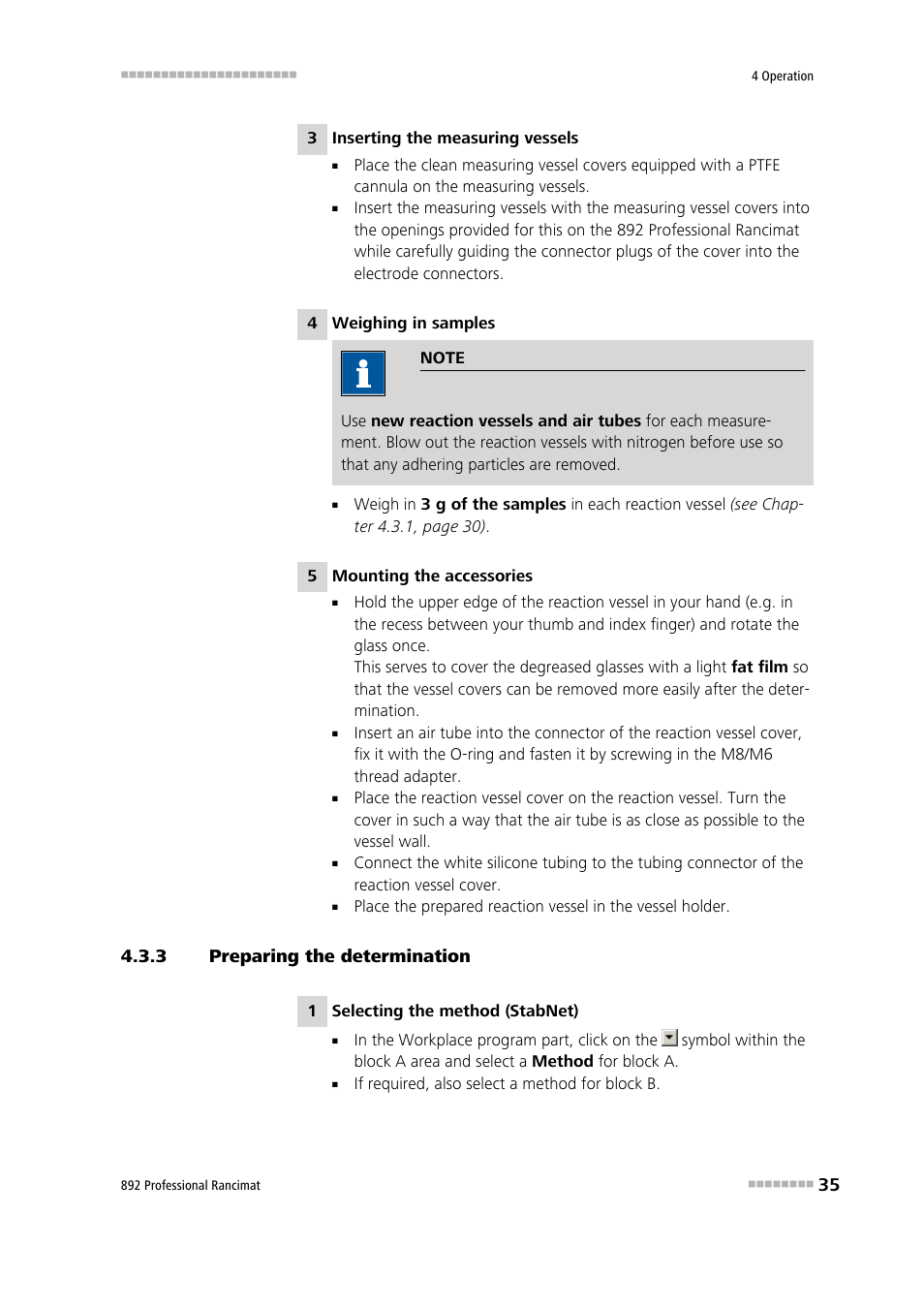 3 preparing the determination, Preparing the determination | Metrohm 892 Professional Rancimat User Manual | Page 43 / 65