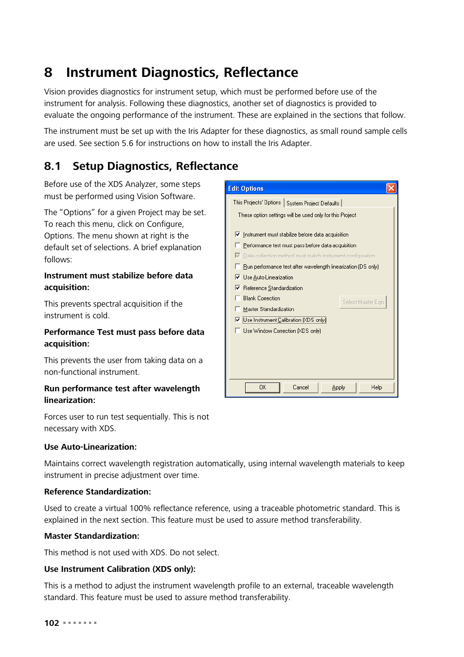 8 instrument diagnostics, reflectance, 1 setup diagnostics, reflectance, Instrument diagnostics, reflectance | Setup diagnostics, reflectance, 8instrument diagnostics, reflectance | Metrohm NIRS XDS MasterLab Analyzer User Manual | Page 104 / 167