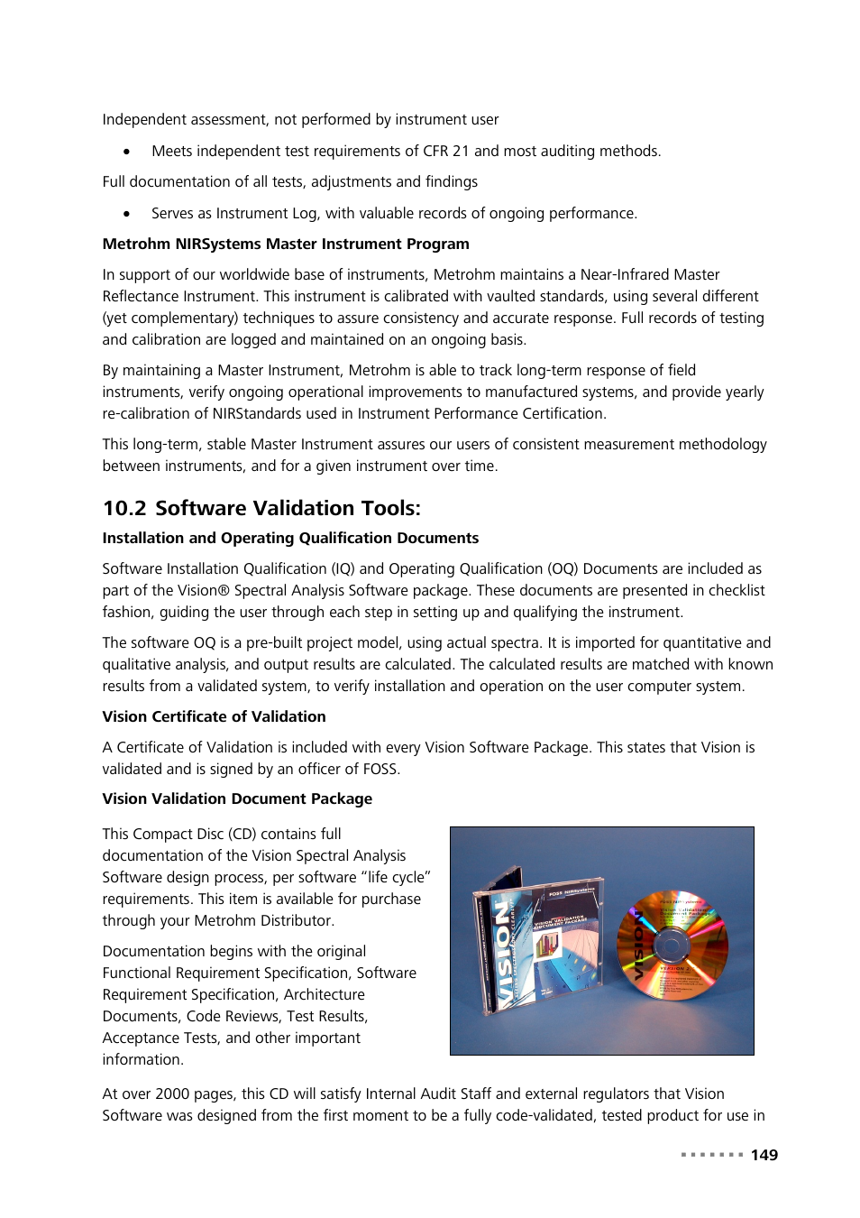 2 software validation tools, Software validation tools | Metrohm NIRS XDS MasterLab Analyzer User Manual | Page 151 / 167