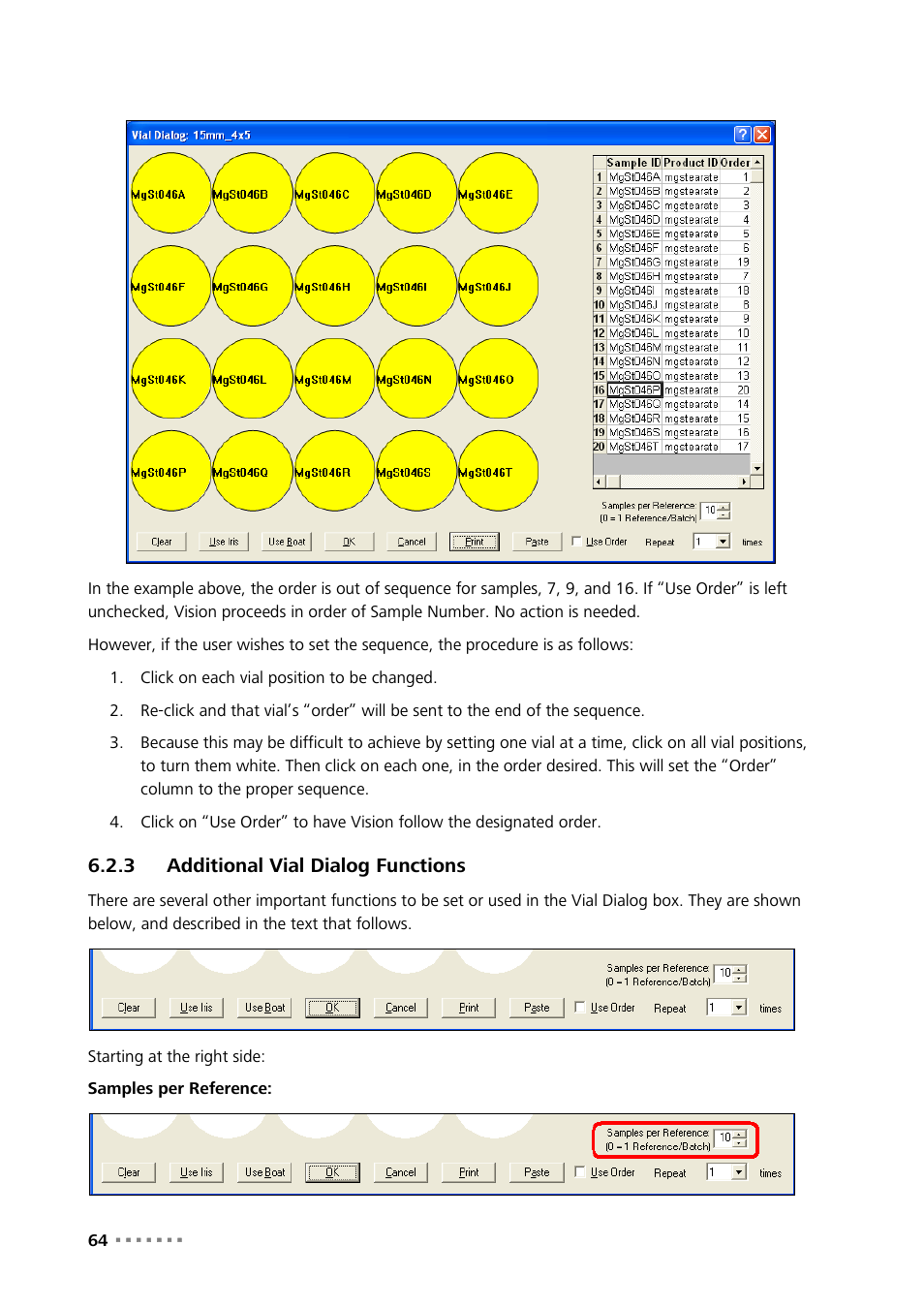 3 additional vial dialog functions, Additional vial dialog functions | Metrohm NIRS XDS MasterLab Analyzer User Manual | Page 66 / 167