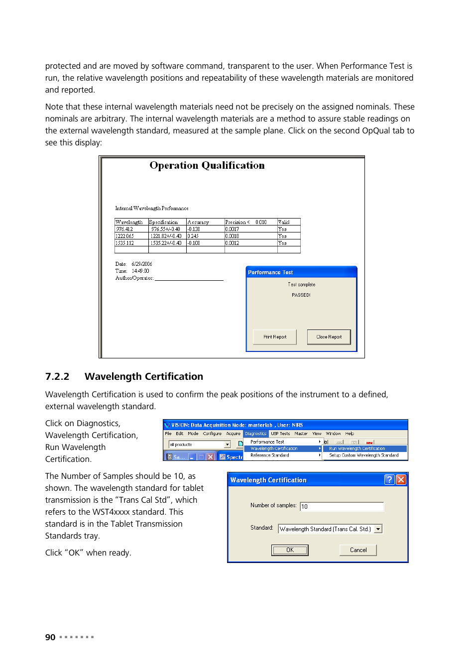 2 wavelength certification, Wavelength certification | Metrohm NIRS XDS MasterLab Analyzer User Manual | Page 92 / 167