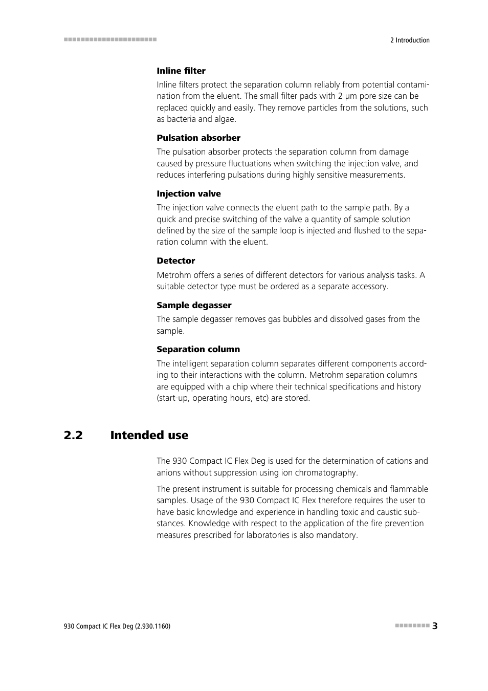 2 intended use, Intended use | Metrohm 930 Compact IC Flex Deg User Manual | Page 11 / 41