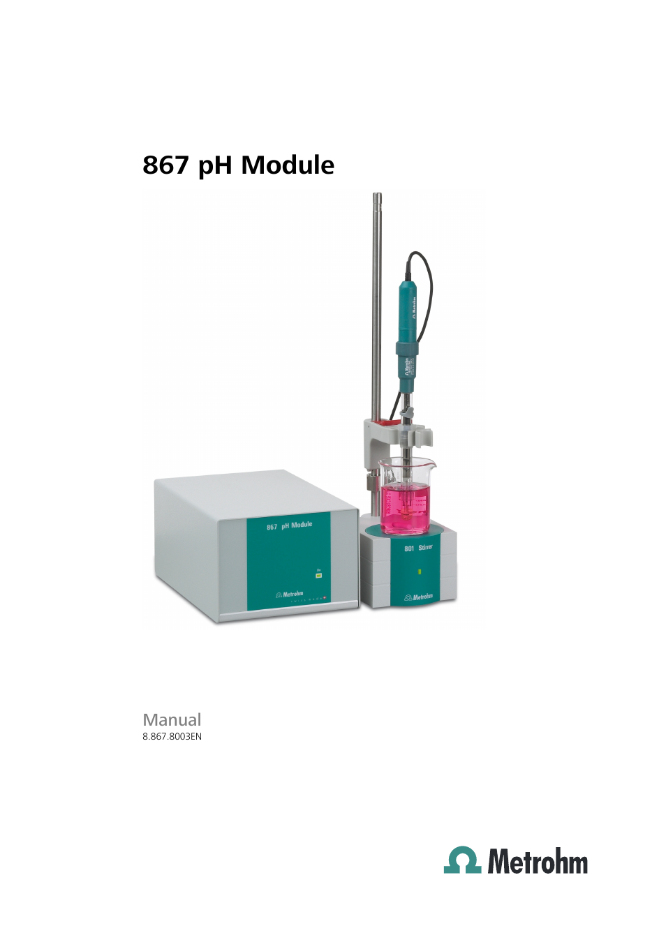 Metrohm 867 pH Module User Manual | 63 pages