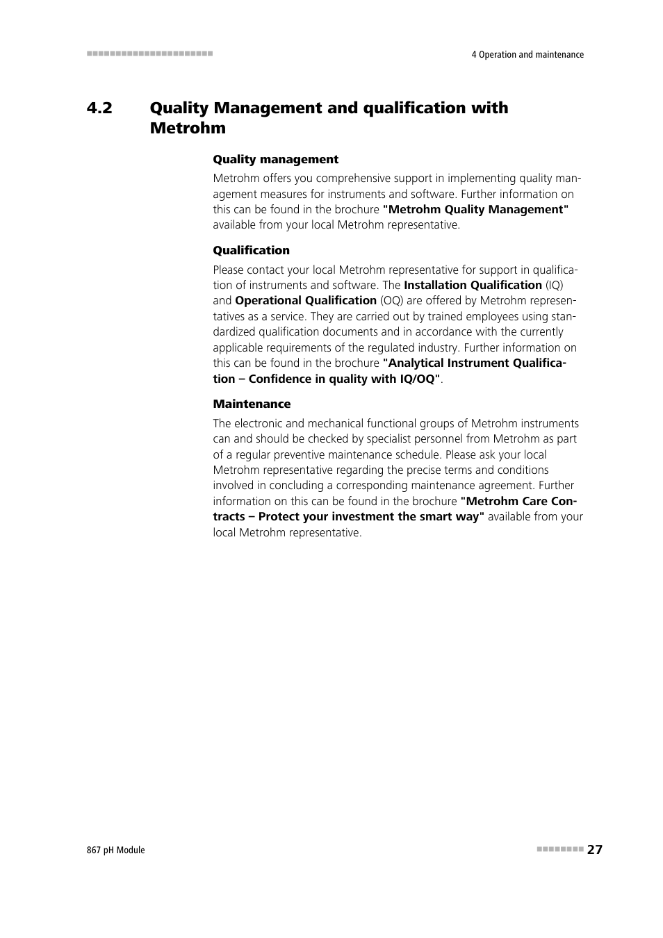 Quality management and qualification with metrohm | Metrohm 867 pH Module User Manual | Page 35 / 63