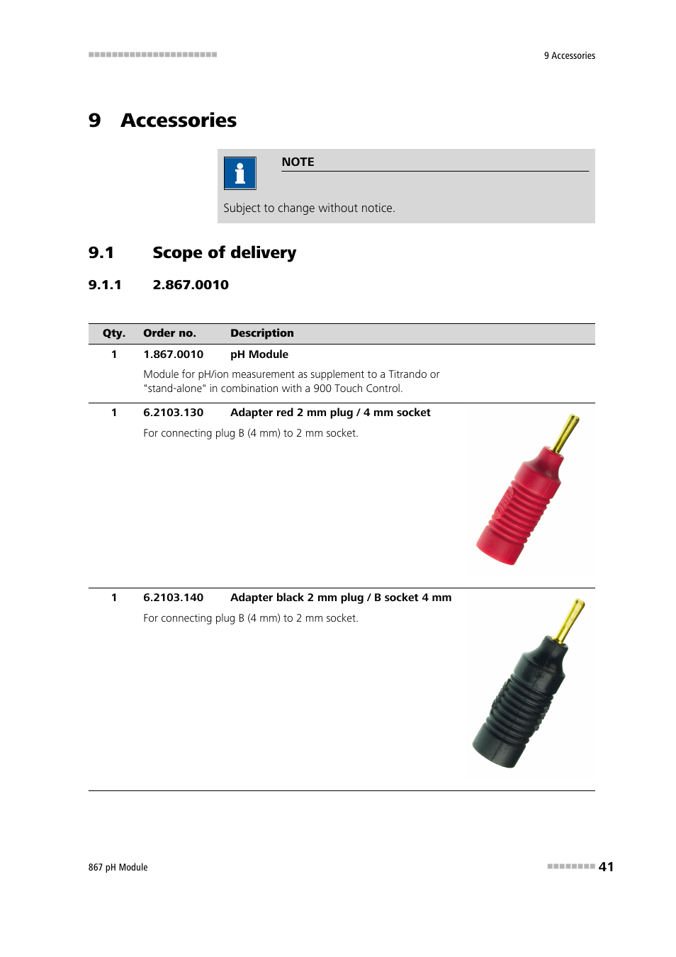 9 accessories, 1 scope of delivery, Scope of delivery | Metrohm 867 pH Module User Manual | Page 49 / 63