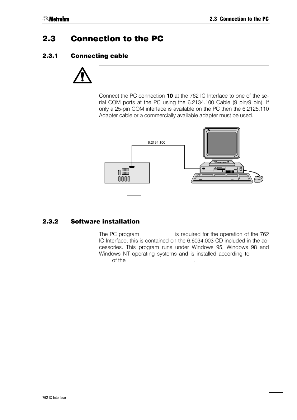 3 connection to the pc | Metrohm 762 IC Interface User Manual | Page 15 / 42