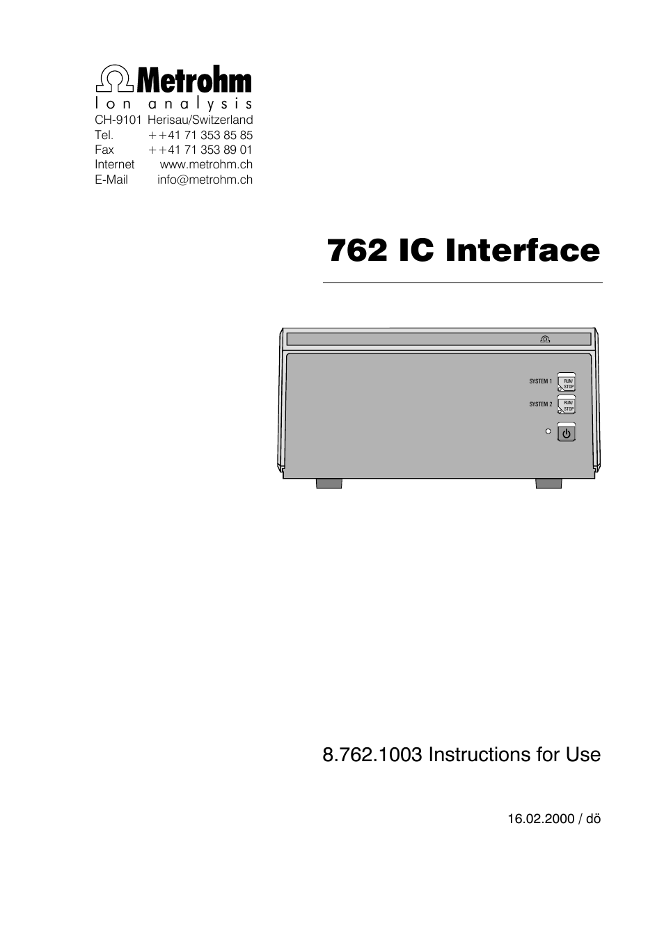 762 ic interface, 1003 instructions for use, 2000 / dц | Metrohm 762 IC Interface User Manual | Page 2 / 42