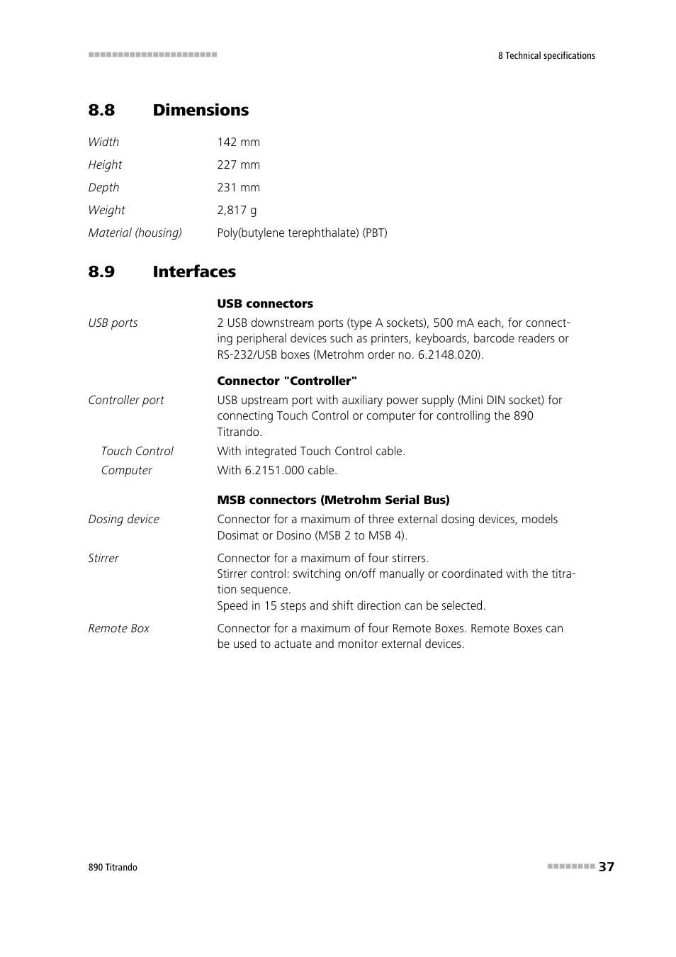 8 dimensions, 9 interfaces, Dimensions | Interfaces | Metrohm 890 Titrando User Manual | Page 45 / 50