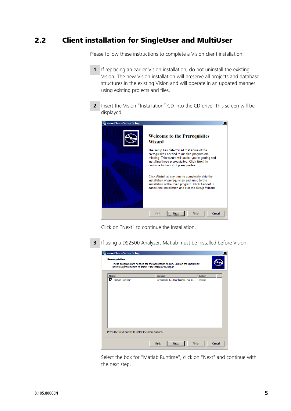 2 client installation for singleuser and multiuser | Metrohm Vision Installation User Manual | Page 5 / 16