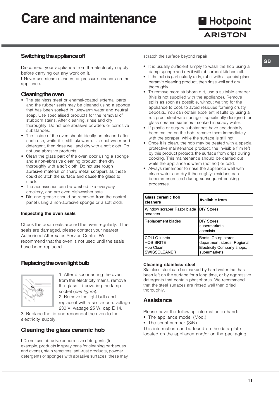 Care and maintenance, Switching the appliance off, Cleaning the oven | Replacing the oven light bulb, Cleaning the glass ceramic hob, Assistance | Hotpoint Ariston C 3 VP6 R/HA User Manual | Page 11 / 60