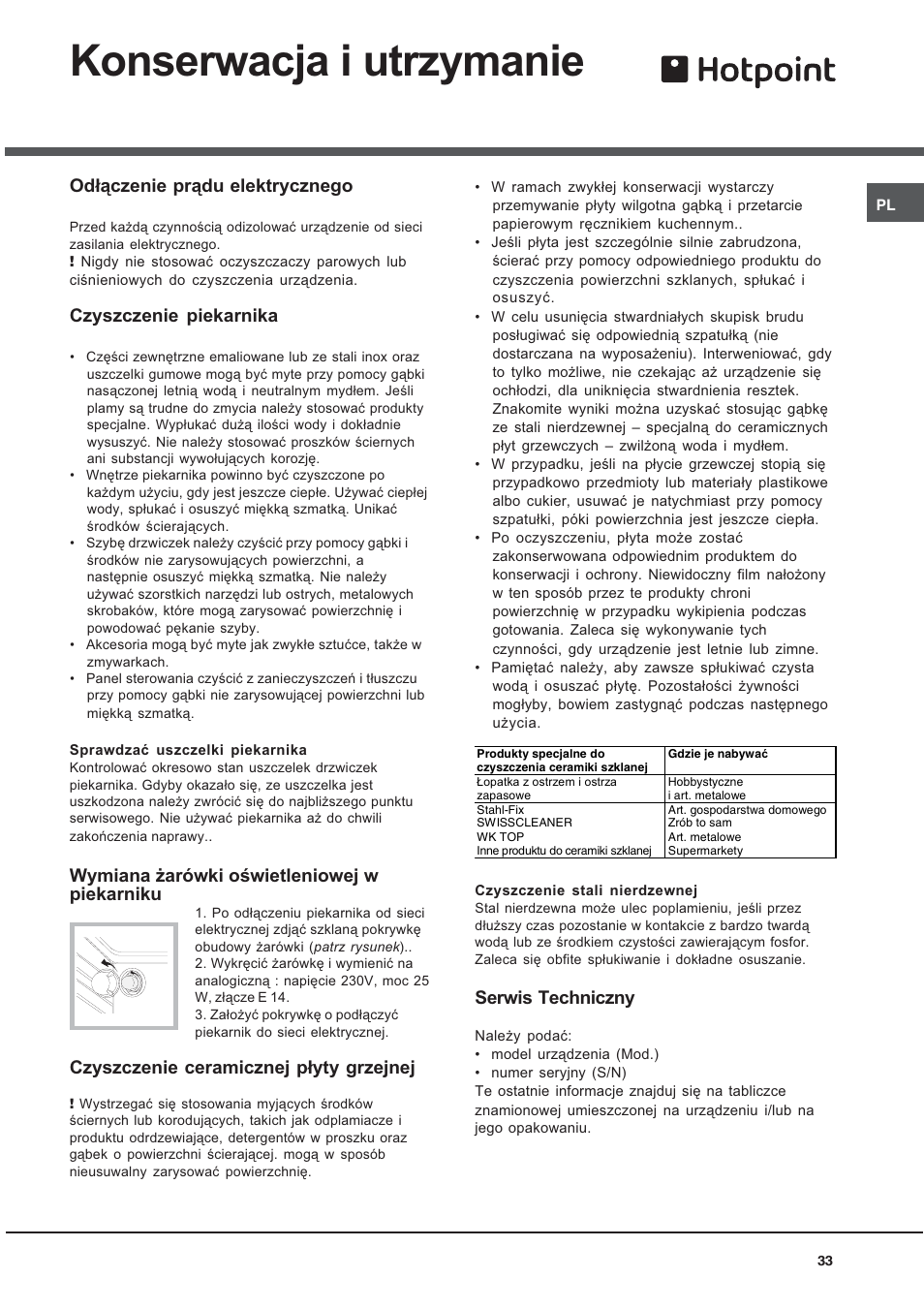 Konserwacja i utrzymanie, Od³¹czenie pr¹du elektrycznego, Czyszczenie piekarnika | Wymiana ¿arówki owietleniowej w piekarniku, Czyszczenie ceramicznej p³yty grzejnej, Serwis techniczny | Hotpoint Ariston C 3 VP6 R/HA User Manual | Page 33 / 60