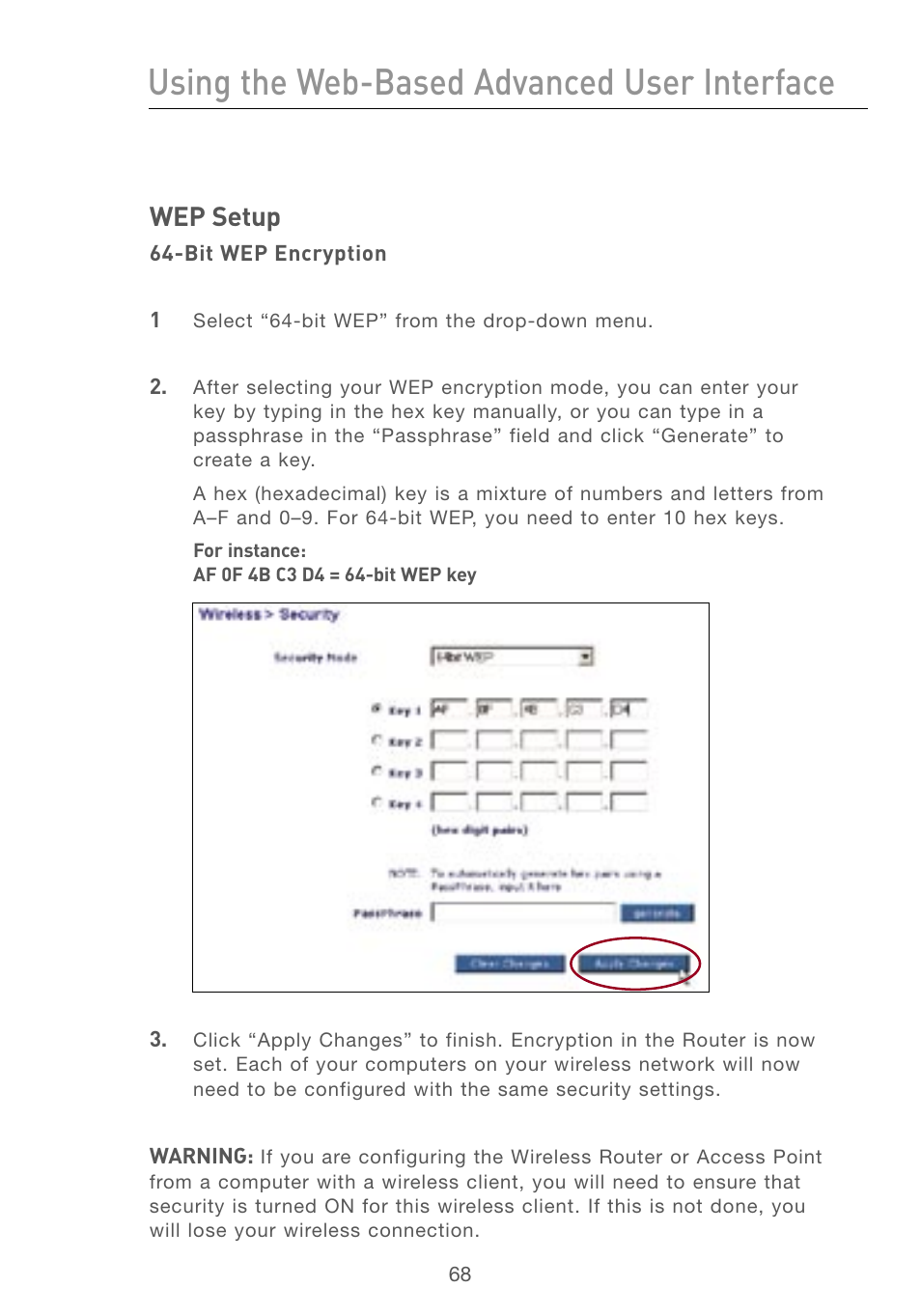 Wep setup, Using the web-based advanced user interface | Belkin F5D7230AU4P User Manual | Page 70 / 136