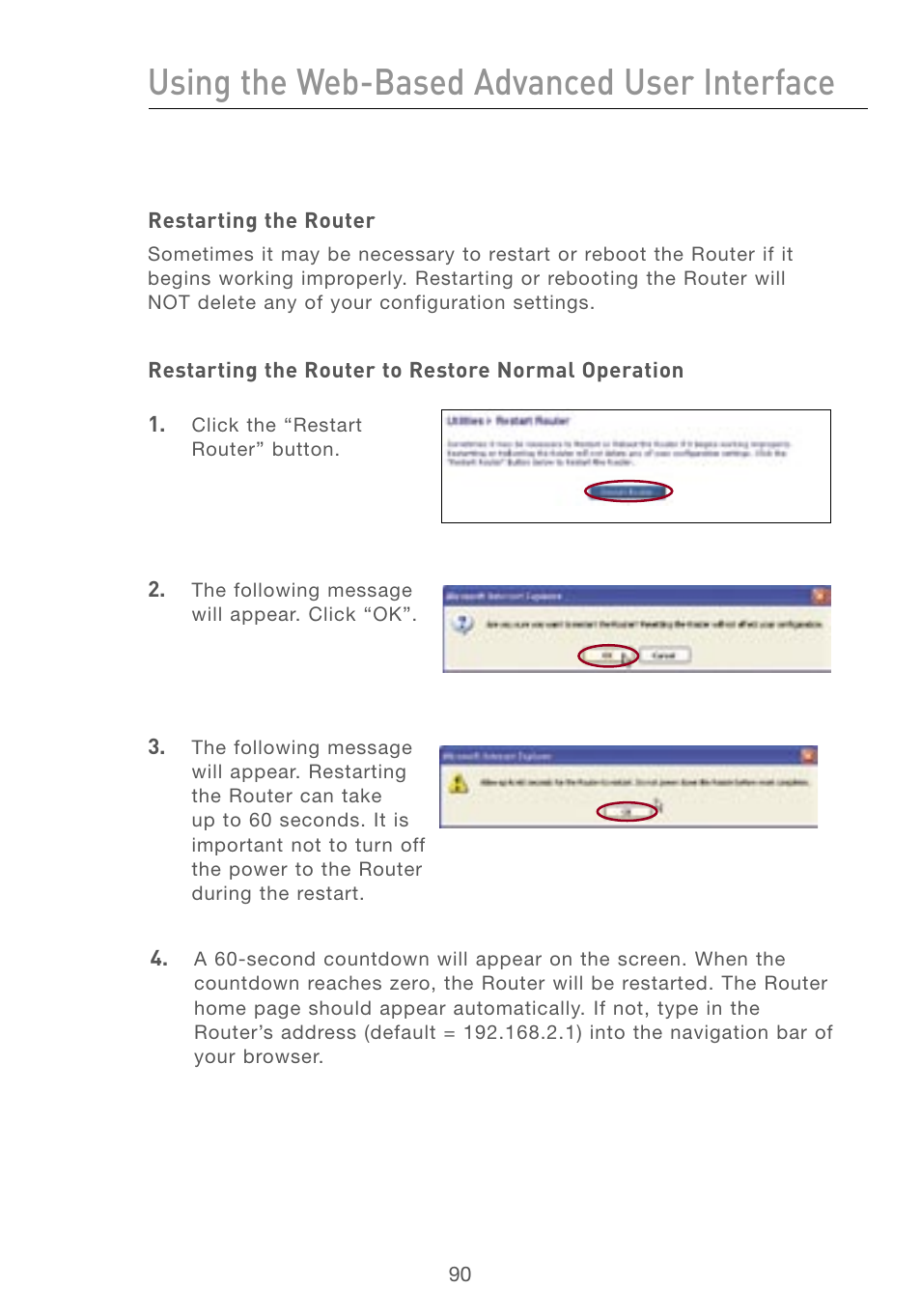 Restarting the router, Using the web-based advanced user interface | Belkin F5D7230AU4P User Manual | Page 92 / 136