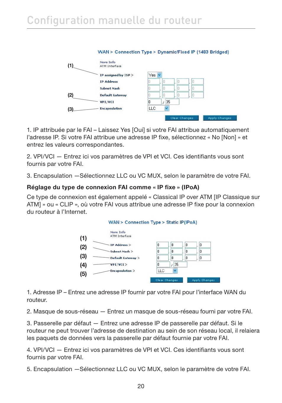 Configuration manuelle du routeur | Belkin F5D7632EA4A User Manual | Page 106 / 504