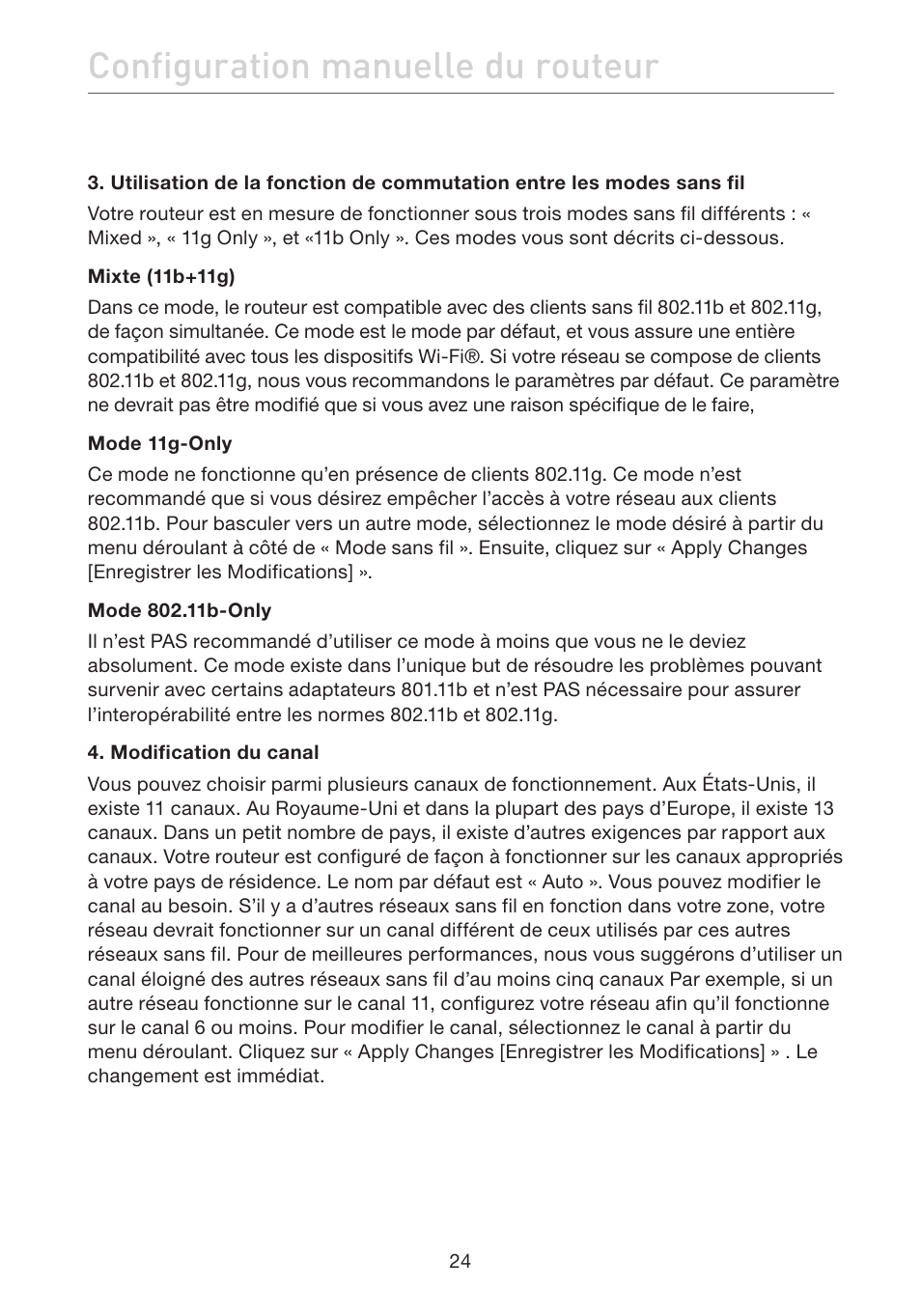 Configuration manuelle du routeur | Belkin F5D7632EA4A User Manual | Page 110 / 504