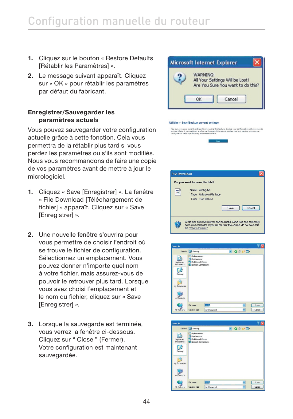 Configuration manuelle du routeur | Belkin F5D7632EA4A User Manual | Page 130 / 504