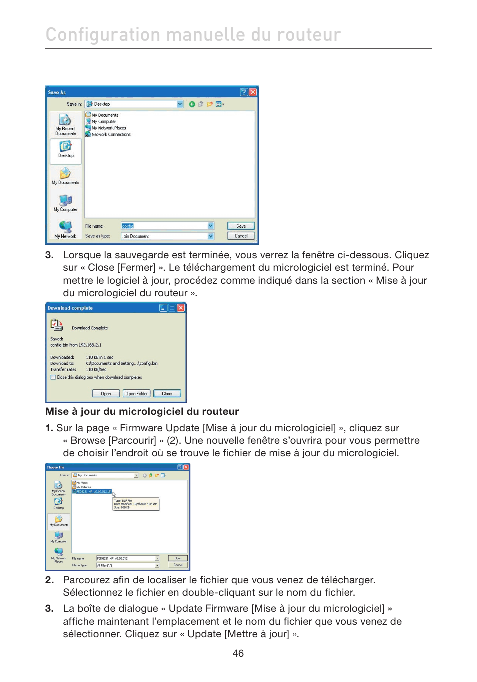 Configuration manuelle du routeur | Belkin F5D7632EA4A User Manual | Page 132 / 504