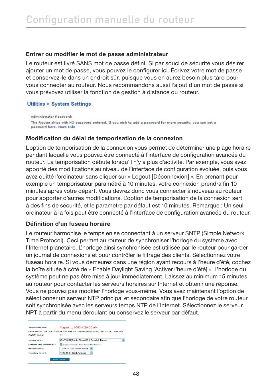 Configuration manuelle du routeur | Belkin F5D7632EA4A User Manual | Page 134 / 504