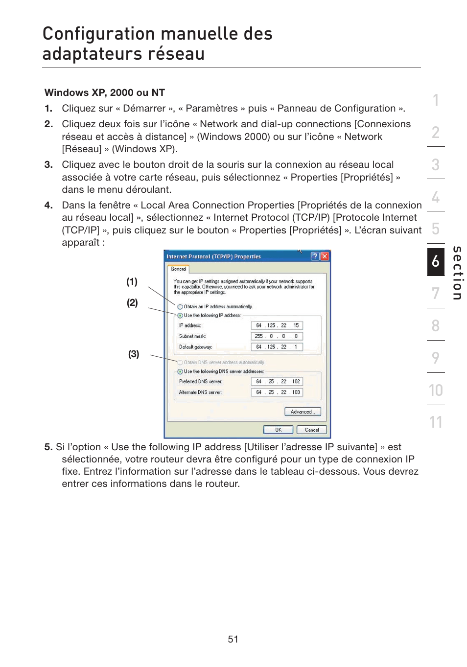 Configuration manuelle des adaptateurs réseau | Belkin F5D7632EA4A User Manual | Page 137 / 504