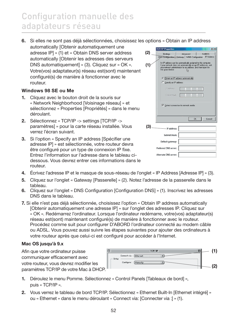Configuration manuelle des adaptateurs réseau | Belkin F5D7632EA4A User Manual | Page 138 / 504