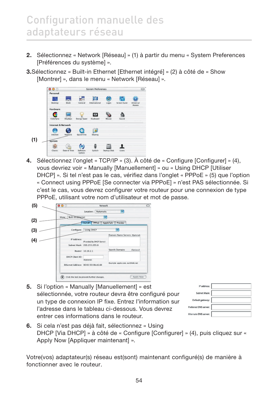 Configuration manuelle des adaptateurs réseau | Belkin F5D7632EA4A User Manual | Page 140 / 504