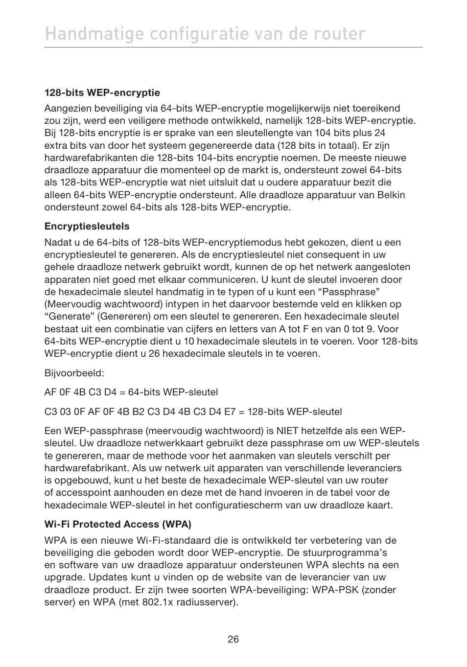 Handmatige configuratie van de router | Belkin F5D7632EA4A User Manual | Page 280 / 504