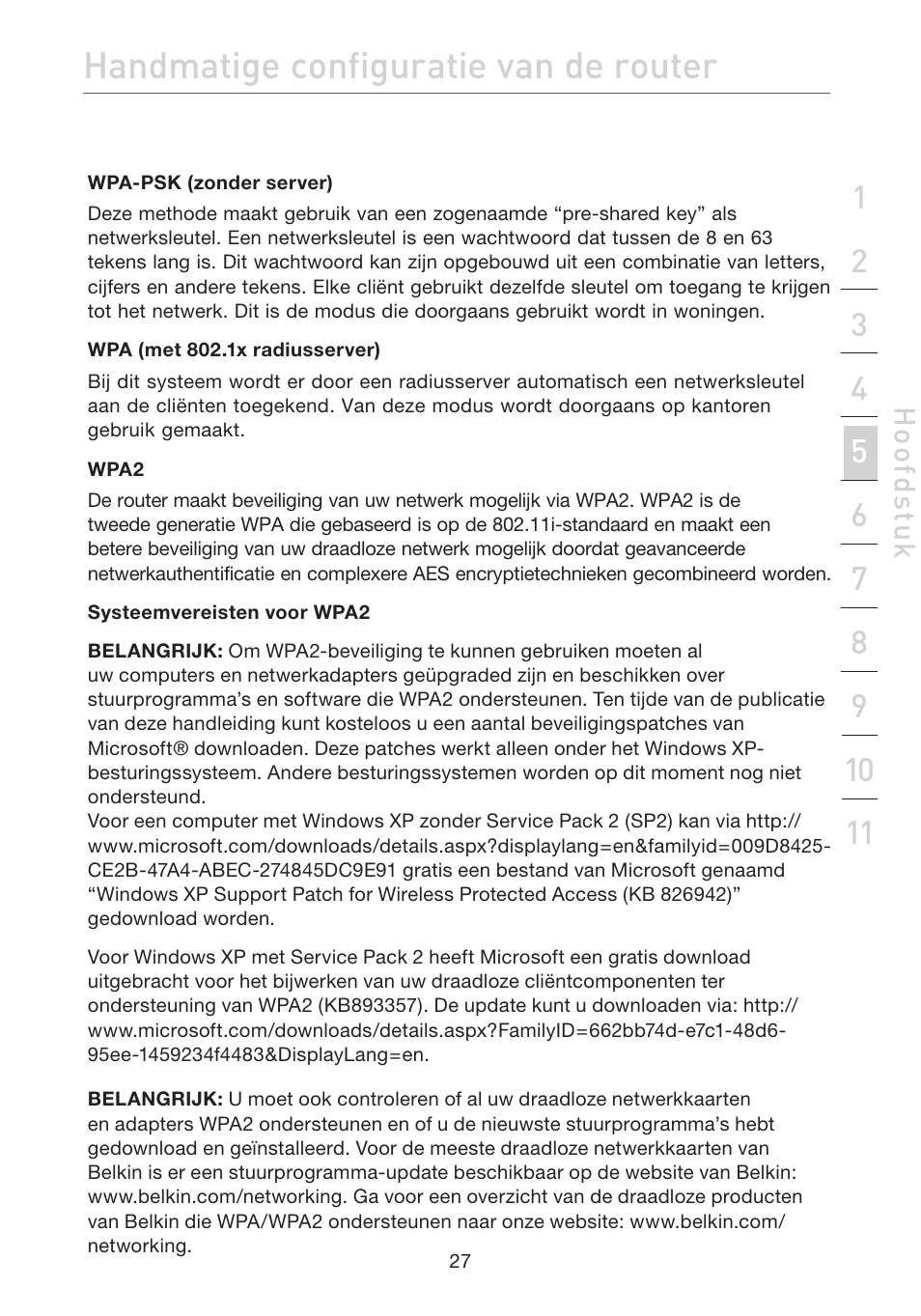 Handmatige configuratie van de router | Belkin F5D7632EA4A User Manual | Page 281 / 504