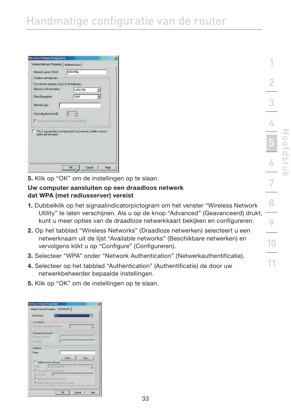 Handmatige configuratie van de router | Belkin F5D7632EA4A User Manual | Page 287 / 504