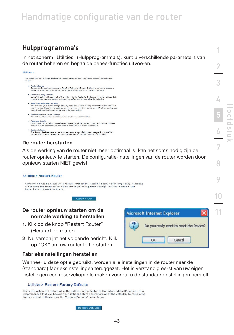 Handmatige configuratie van de router | Belkin F5D7632EA4A User Manual | Page 297 / 504