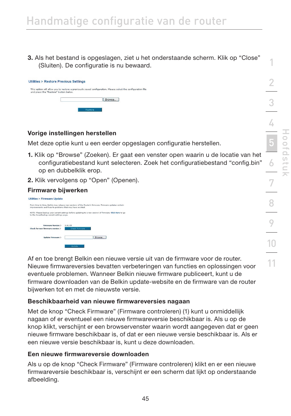 Handmatige configuratie van de router | Belkin F5D7632EA4A User Manual | Page 299 / 504