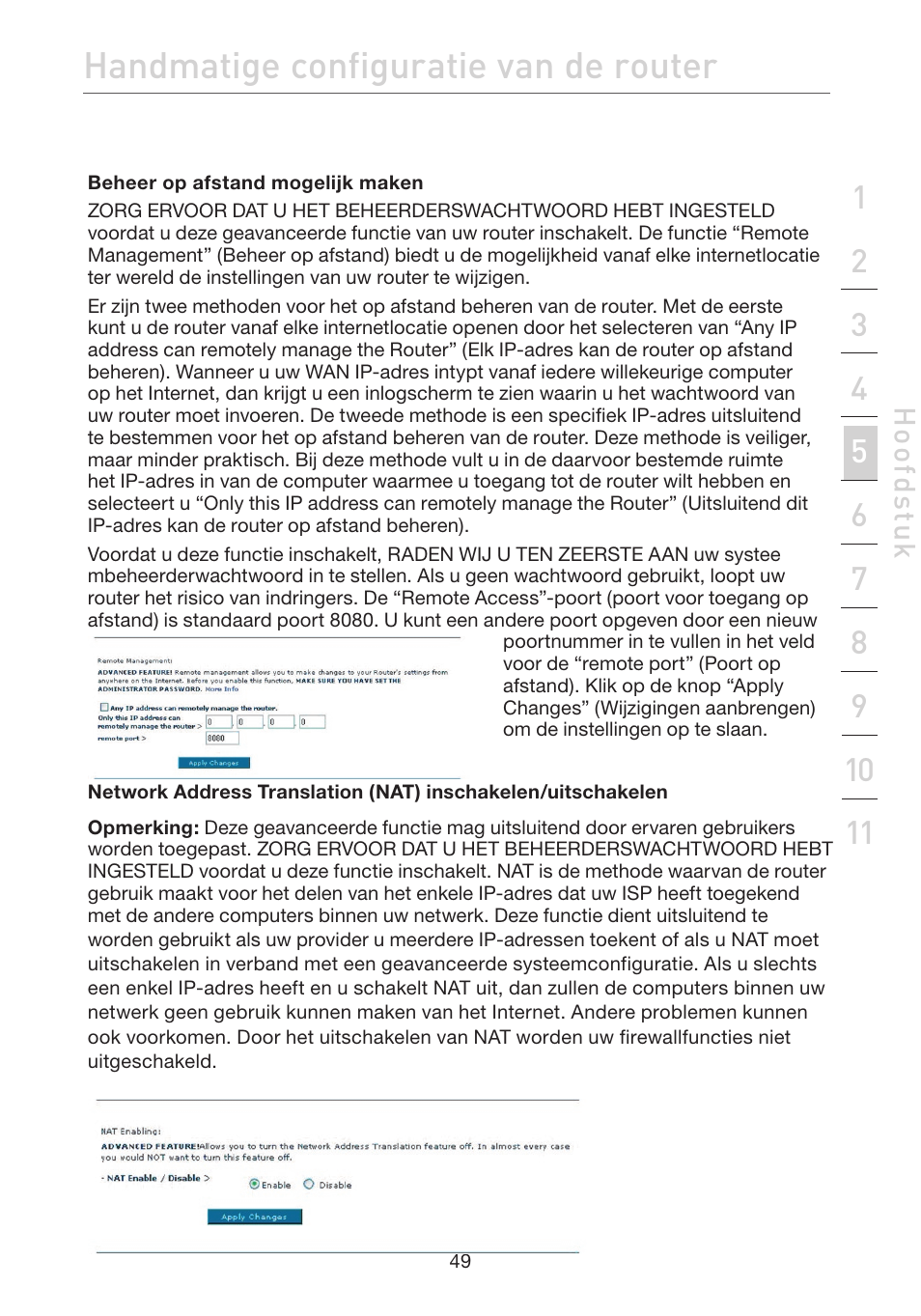 Handmatige configuratie van de router, Hoo fd st u k | Belkin F5D7632EA4A User Manual | Page 303 / 504