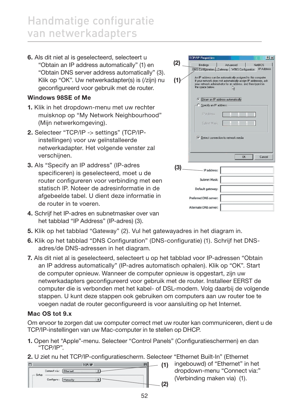 Handmatige configuratie van netwerkadapters | Belkin F5D7632EA4A User Manual | Page 306 / 504