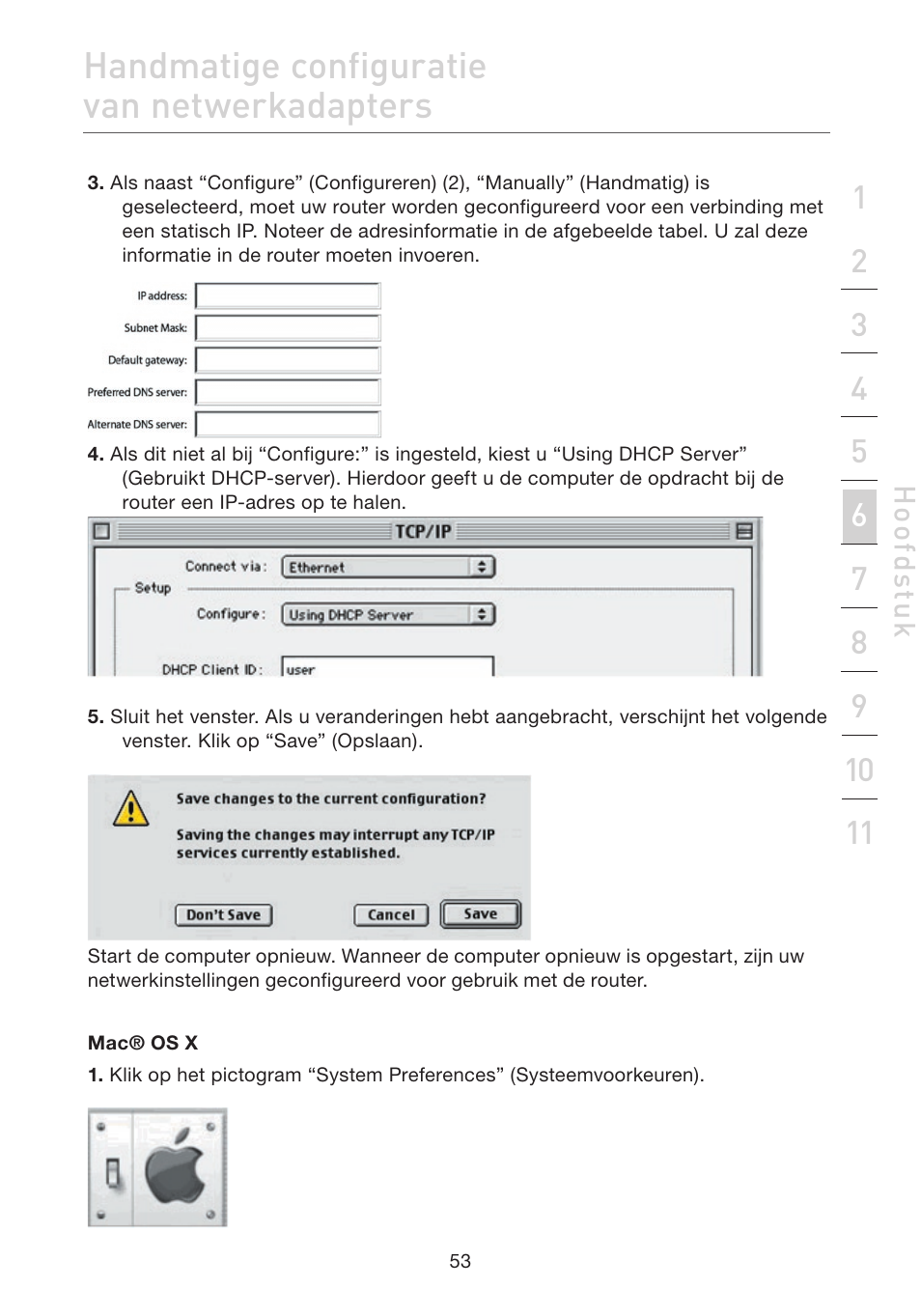 Handmatige configuratie van netwerkadapters | Belkin F5D7632EA4A User Manual | Page 307 / 504