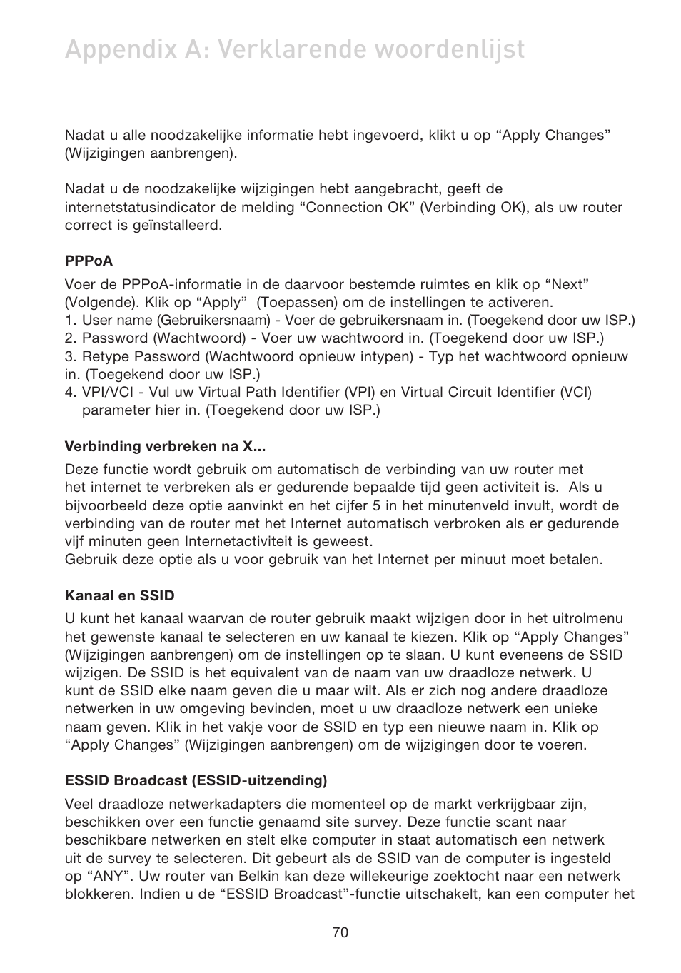 Appendix a: verklarende woordenlijst | Belkin F5D7632EA4A User Manual | Page 324 / 504