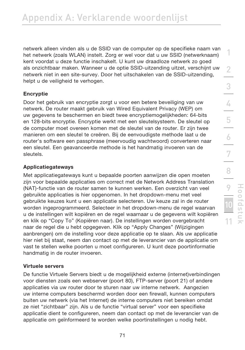 Appendix a: verklarende woordenlijst | Belkin F5D7632EA4A User Manual | Page 325 / 504