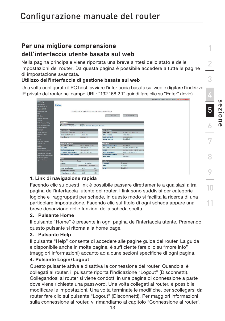 Configurazione manuale del router | Belkin F5D7632EA4A User Manual | Page 434 / 504